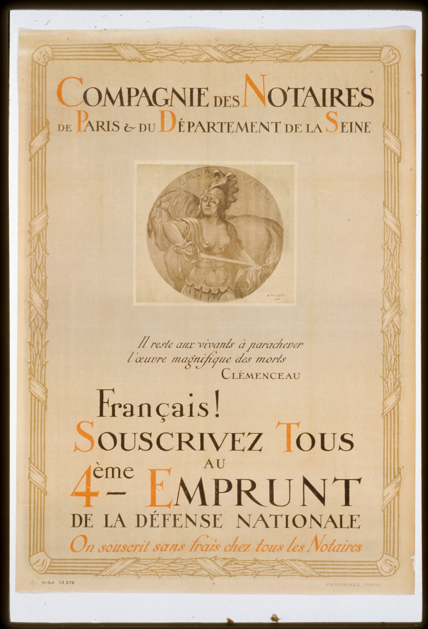 A picture of Compagnie des Notaires de Paris & du Département de la Seine. Français! Souscrivez tous au 4éme Emprunt de la Défense Nationale