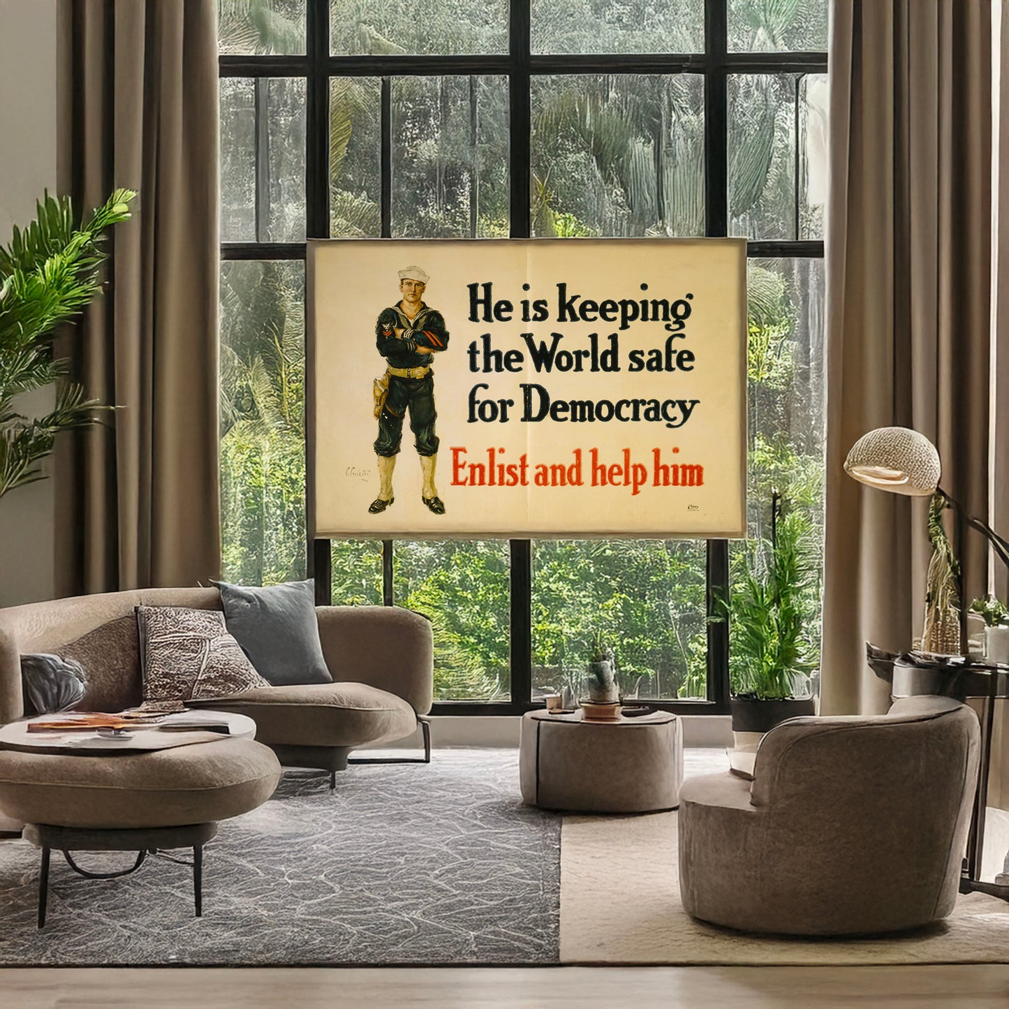A picture of He is keeping the world safe for democracy Enlist and help him /, a mockup of the print leaning against a wall