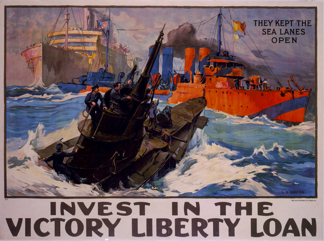 A picture of Invest in the victory liberty loan they kept the sea lanes open /