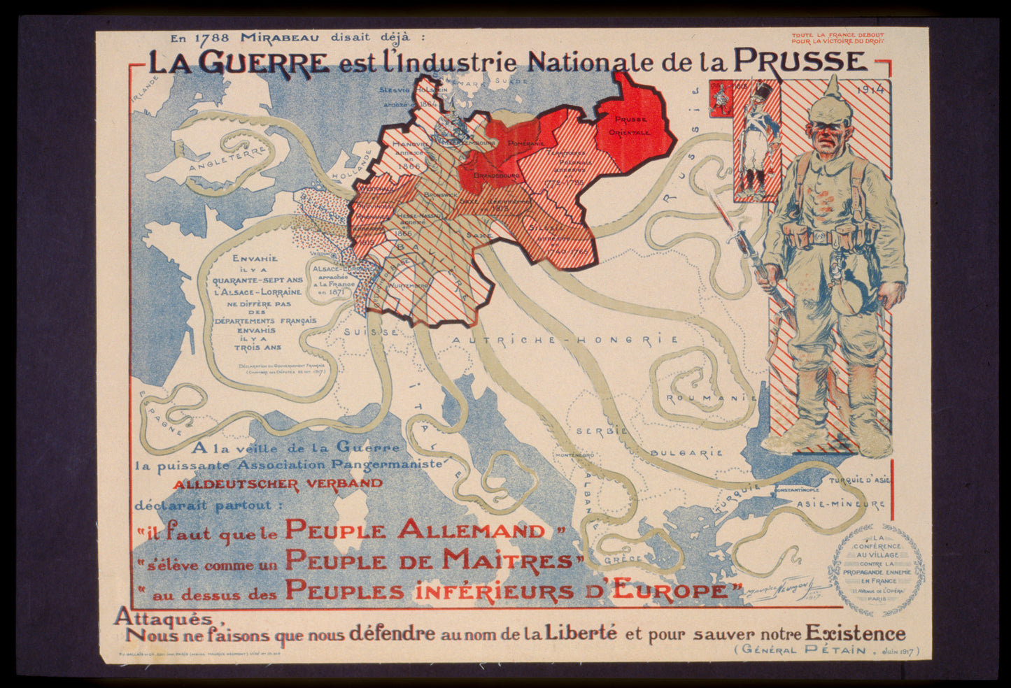A picture of La guerre est l'industrie nationale de la Prusse . . . 'Attaqués, nous ne faisons que nous défendre au nom de la liberté et pour sauver notre existence.' Général Pétain, juin 1917