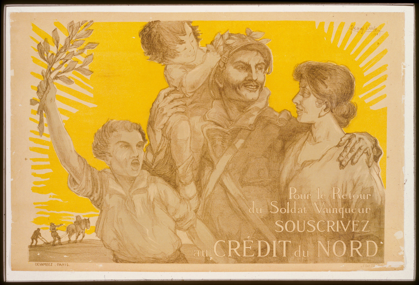 A picture of Pour le retour du soldat vaincqueur souscrivez au Crédit du Nord