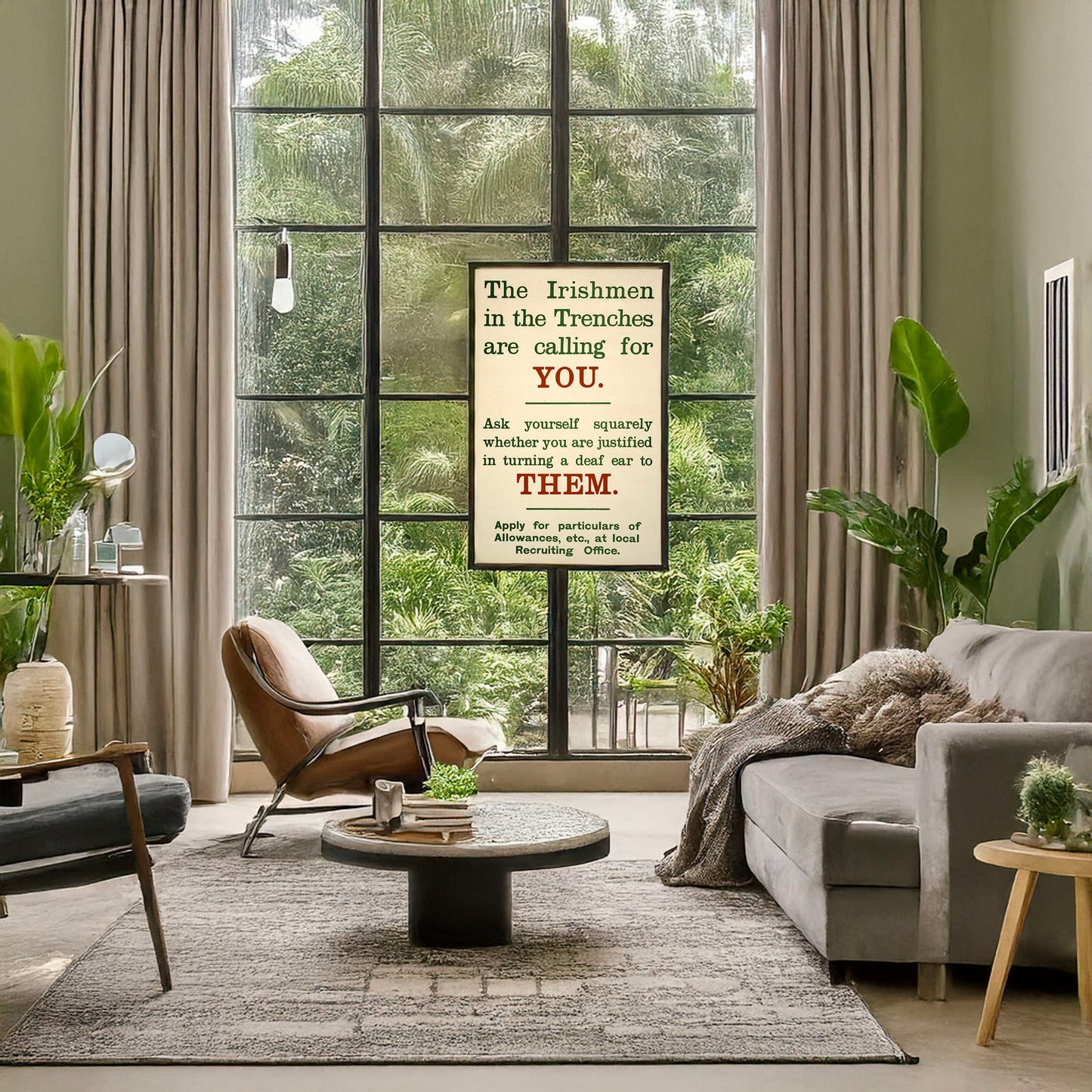 A picture of The Irishmen in the trenches are calling for you. Ask yourself squarely whether you are justified in turning a deaf ear to them, a mockup of the print leaning against a wall