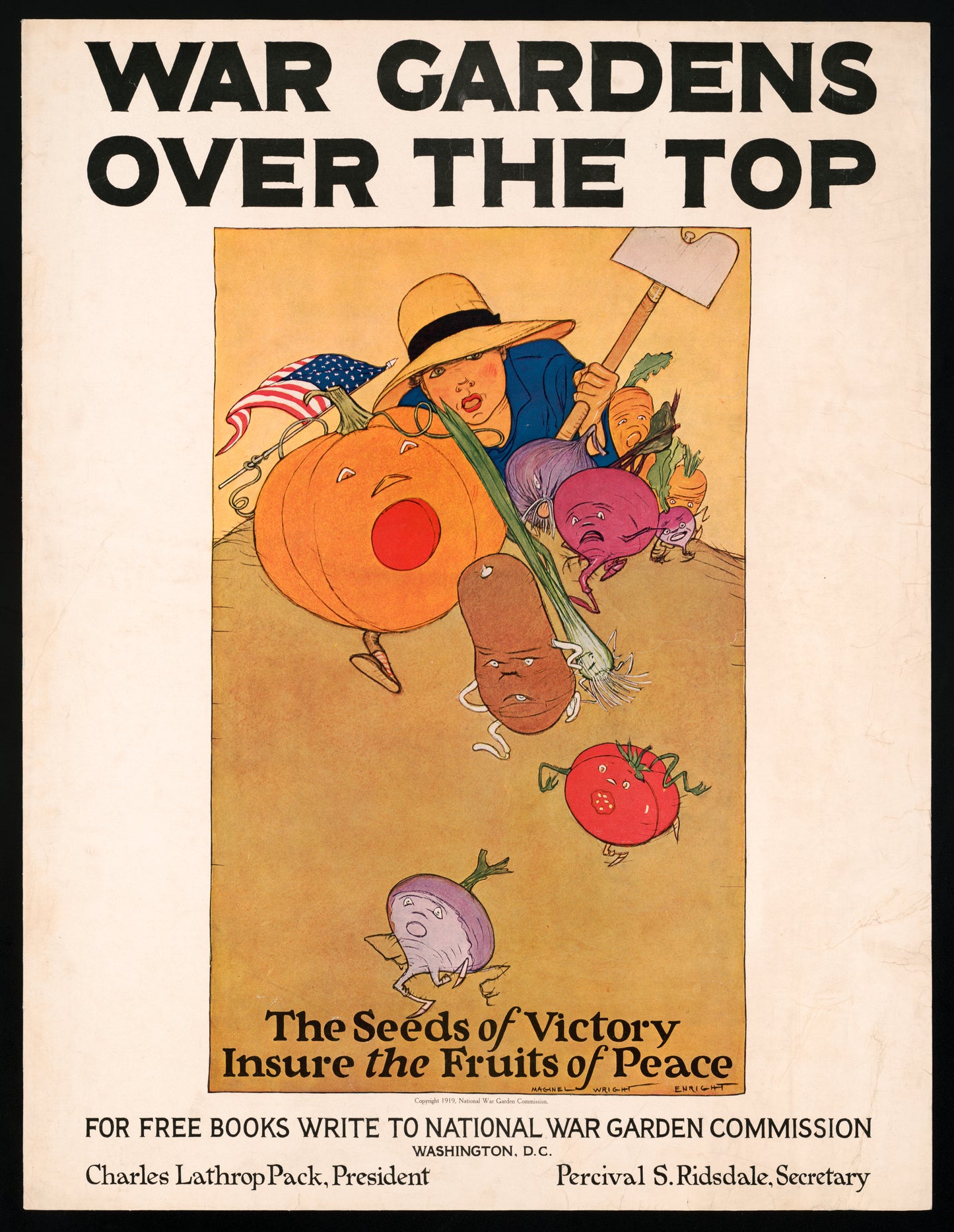 A picture of War gardens over the top. The seeds of victory insure the fruits of peace