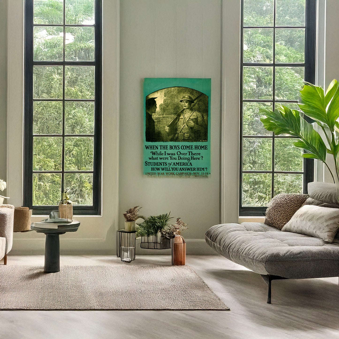 A picture of When the boys come home While I was over there what were you doing here? Students of America, how will you answer him? United War Work Campaign - Nov. 11-18 /, a mockup of the print leaning against a wall
