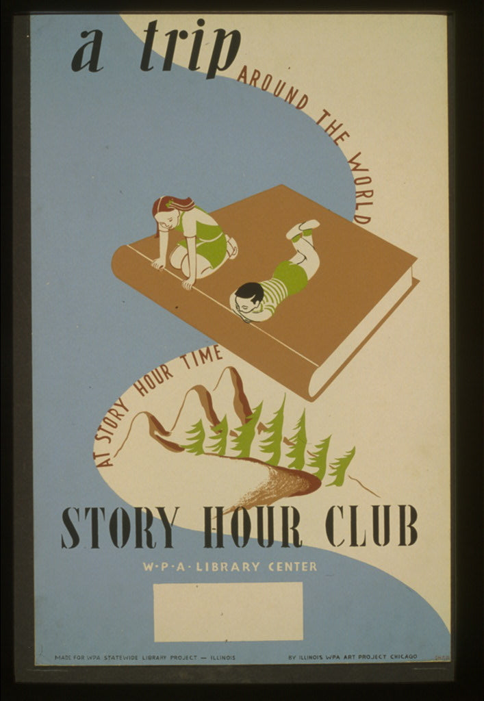 A picture of A trip around the world at story hour time Story hour club--W.P.A library center /