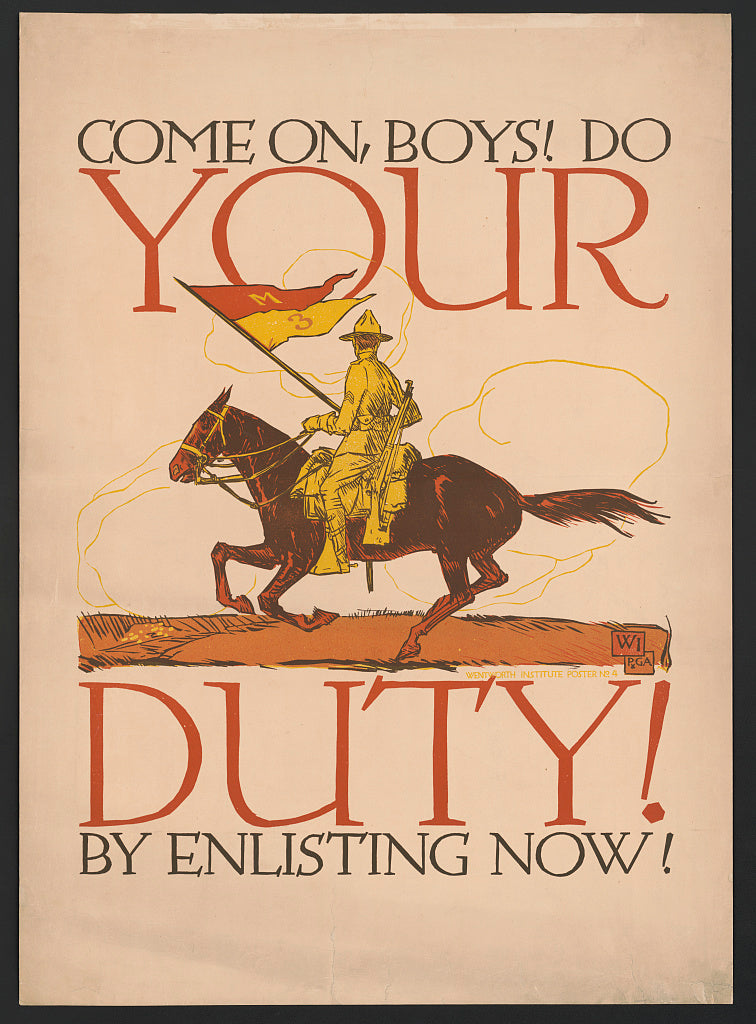A picture of Come on, boys! Do your duty by enlisting now!