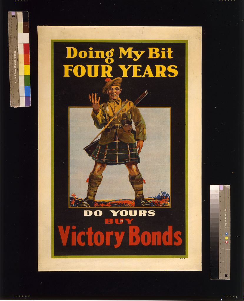 A picture of Doing my bit, four years; do yours, buy Victory Bonds