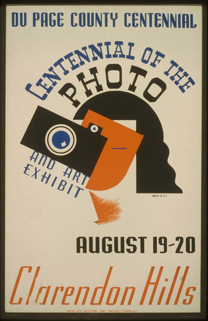 A picture of Du Page County Centennial--Centennial of the photo, and art exhibit--Clarendon Hills