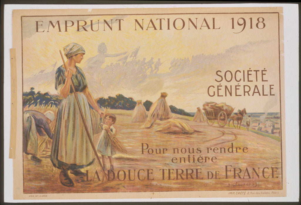 A picture of Emprunt National 1918. Société Générale, pour nous rendre entiére la douce terre de France