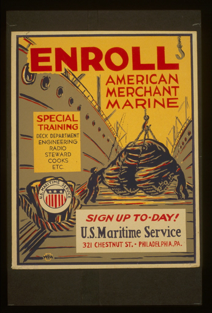 A picture of Enroll American Merchant Marine Special training - deck department, engineering, radio, steward, cooks, etc. : Sign up to-day!