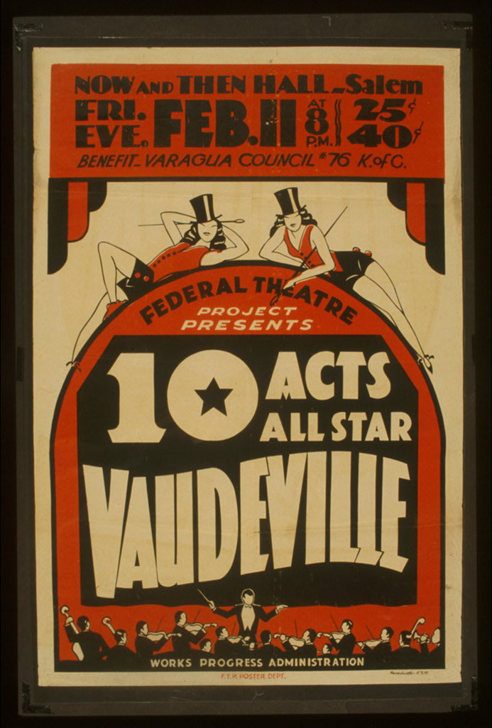 A picture of Federal Theatre Project presents 10 acts all star vaudeville