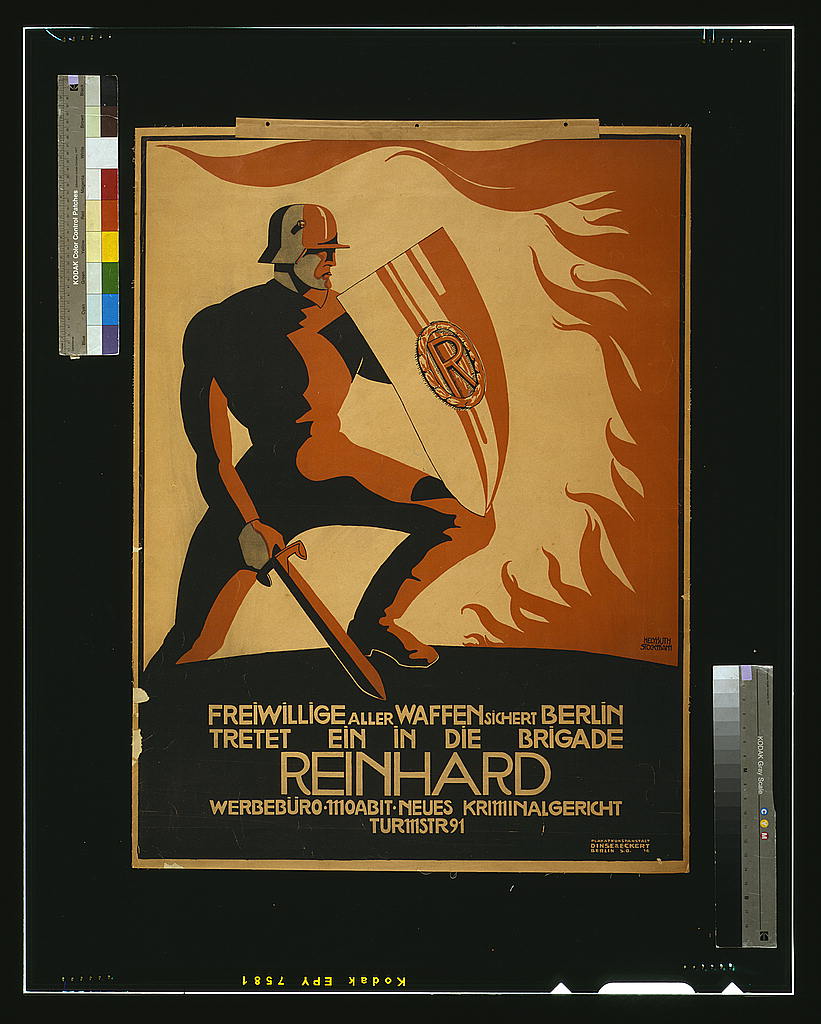 A picture of Freiwillige aller Waffen sichert Berlin; tretet ein in die Brigade Reinhard