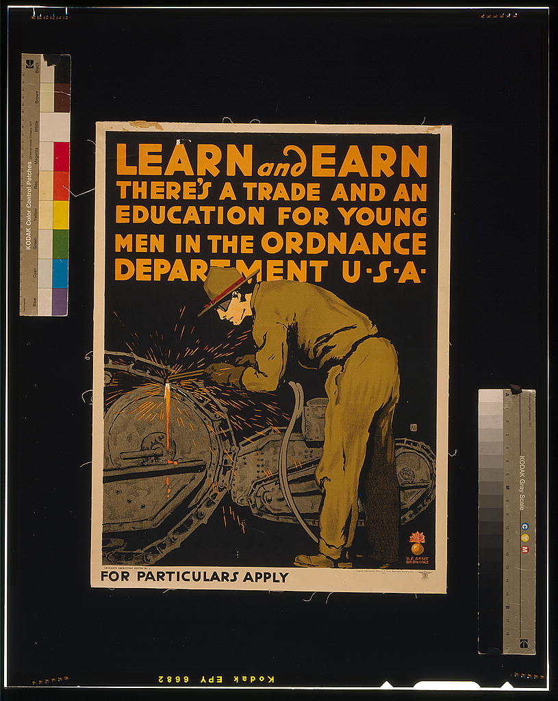 A picture of Learn and earn There's a trade and an education for young men in the Ordnance Department U-S-A /
