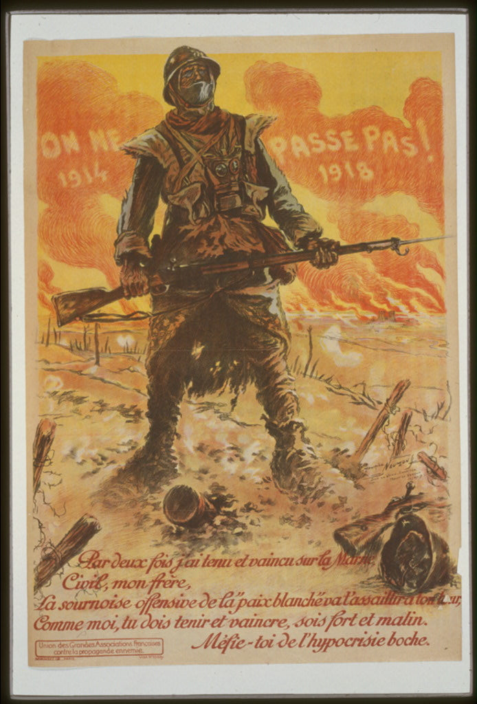 A picture of On ne passe pas. 1914 . . . 1918. Par deux fois j'ai tenu et vaincu sur la Marne