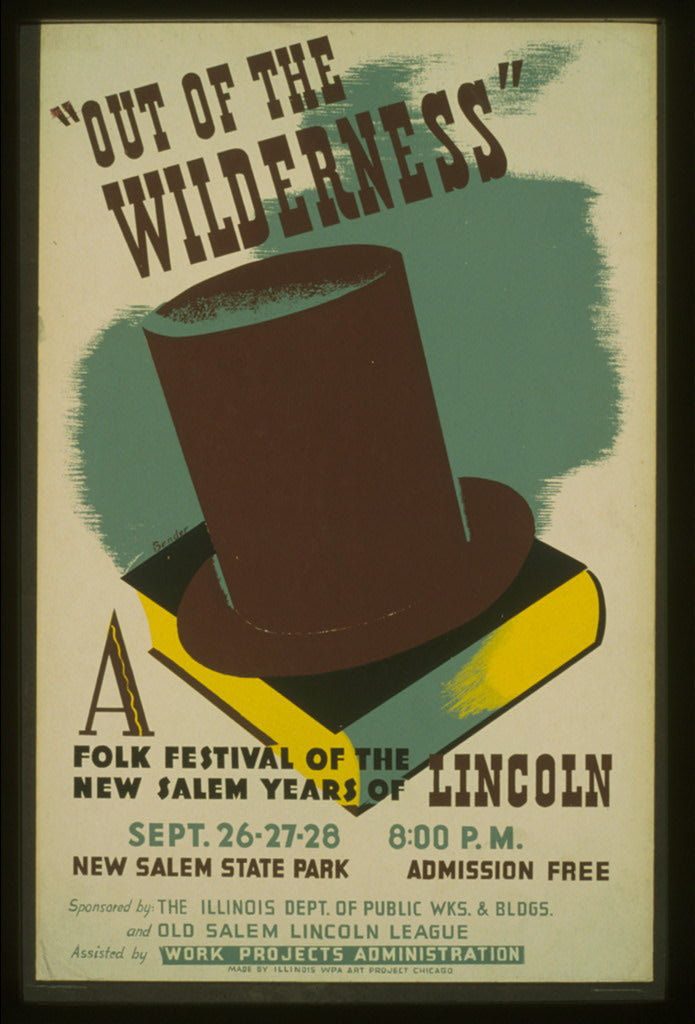 A picture of "Out of the wilderness" A folk festival of the New Salem years of Lincoln /