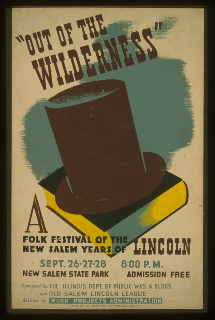 A picture of "Out of the wilderness" A folk festival of the New Salem years of Lincoln /
