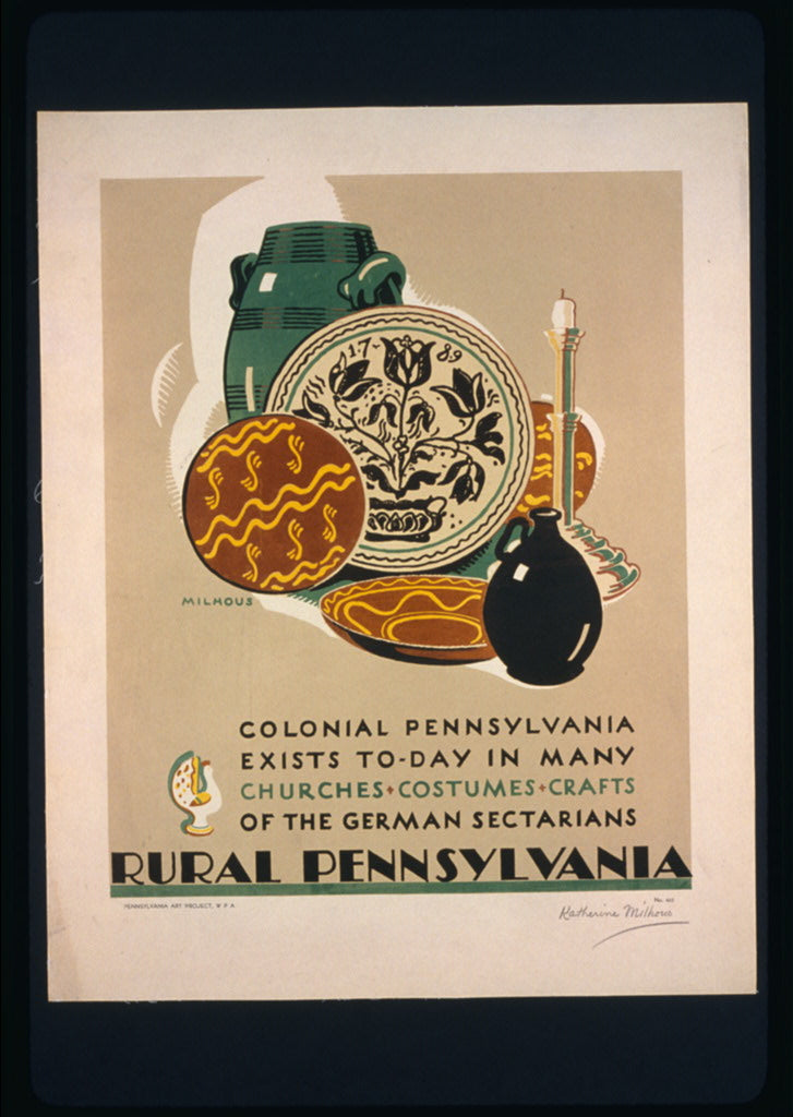 A picture of Rural Pennsylvania Colonial Pennsylvania exists to-day in many churches, costumes, crafts of the German Sectarians /