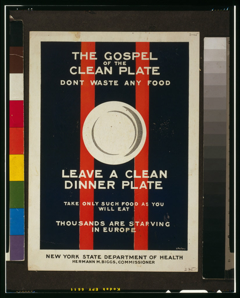 A picture of The gospel of the clean plate, don't waste any food