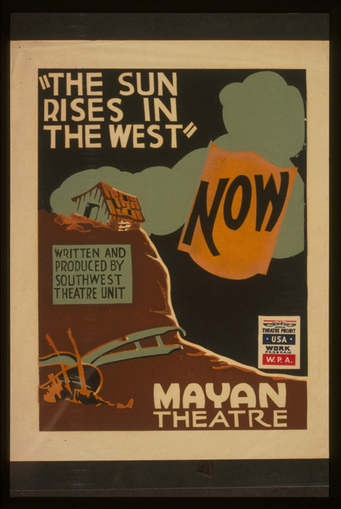 A picture of "The sun rises in the west" written and produced by Southwest Theatre Unit