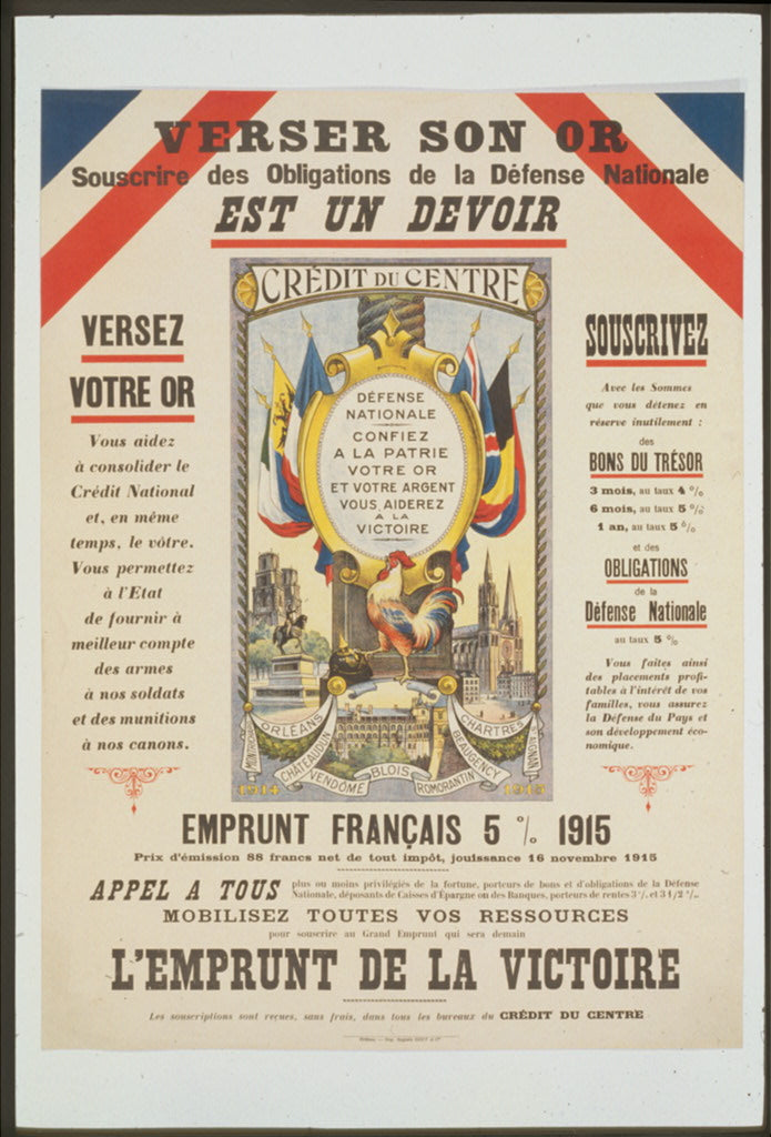 A picture of Versez son or. Souscrire des obligations de la défense nationale. C'est un devoir. L'Emprunt de la Victoire