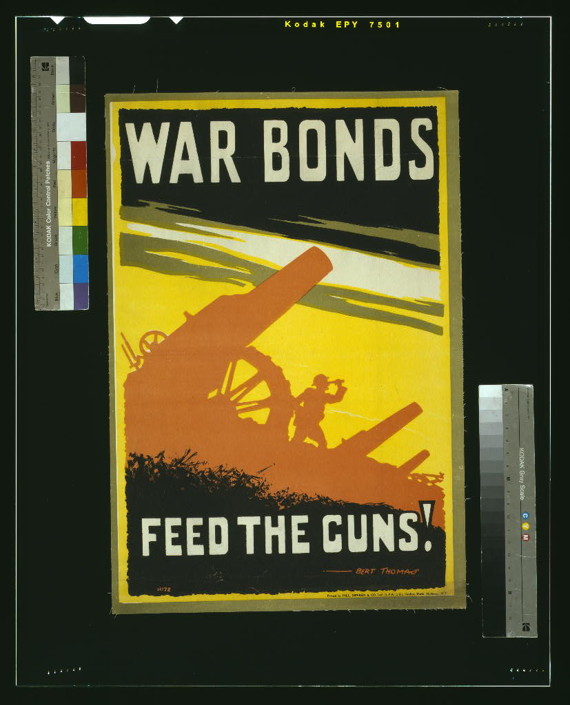 A picture of War bonds. Feed the guns!