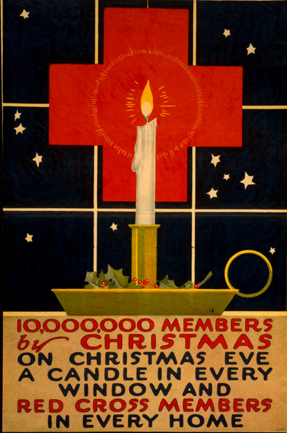 A picture of 10,000,000 members by Christmas On Christmas eve, a candle in every window and Red Cross members in every home.