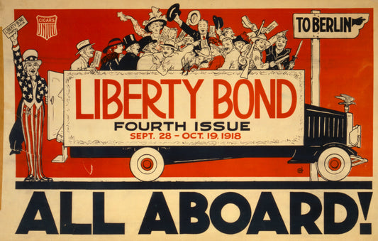 A picture of All aboard! Liberty Bond fourth issue Sept. 28 - Oct. 19, 1918.