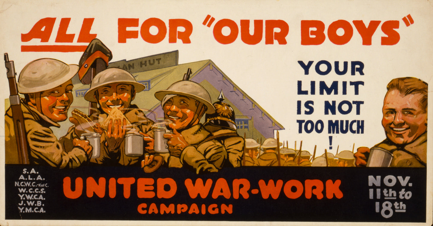 A picture of All for "our boys"--Your limit is not too much--United war-work campaign