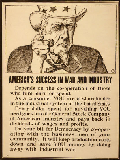 A picture of America's success in war and industry depends on the co-operation of those who hire, earn or spend
