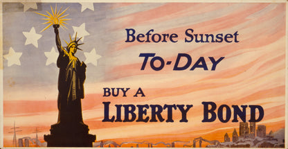 A picture of Before sunset to-day buy a Liberty Bond