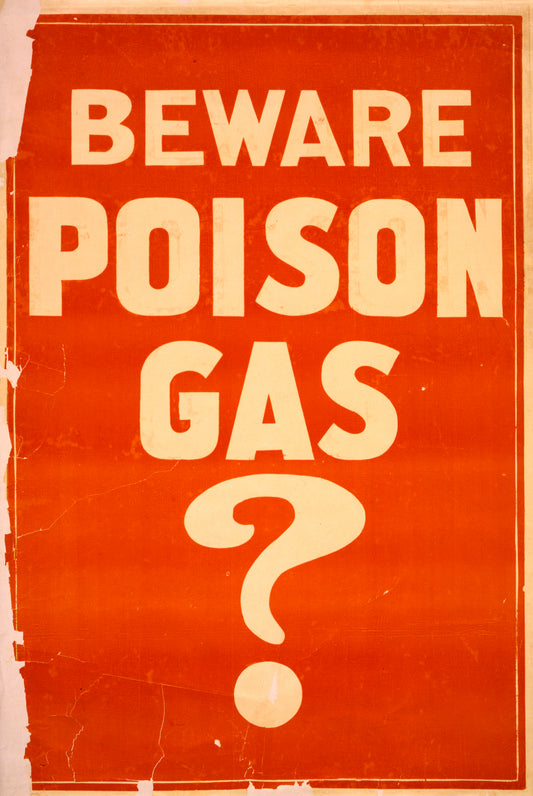 A picture of Beware poison gas?