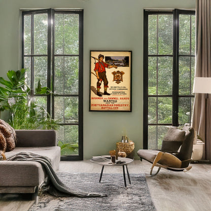 A picture of Bushmen and sawmill hands wanted. Join the 238th Canadian Forestry Battalion, a mockup of the print leaning against a wall