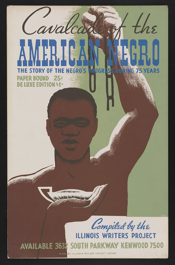 A picture of Cavalcade of the American negro the story of the Negro's progress during 75 years, compiled by the Illinois Writers Project /
