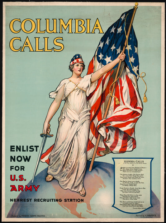 A picture of Columbia calls--Enlist now for U.S. Army