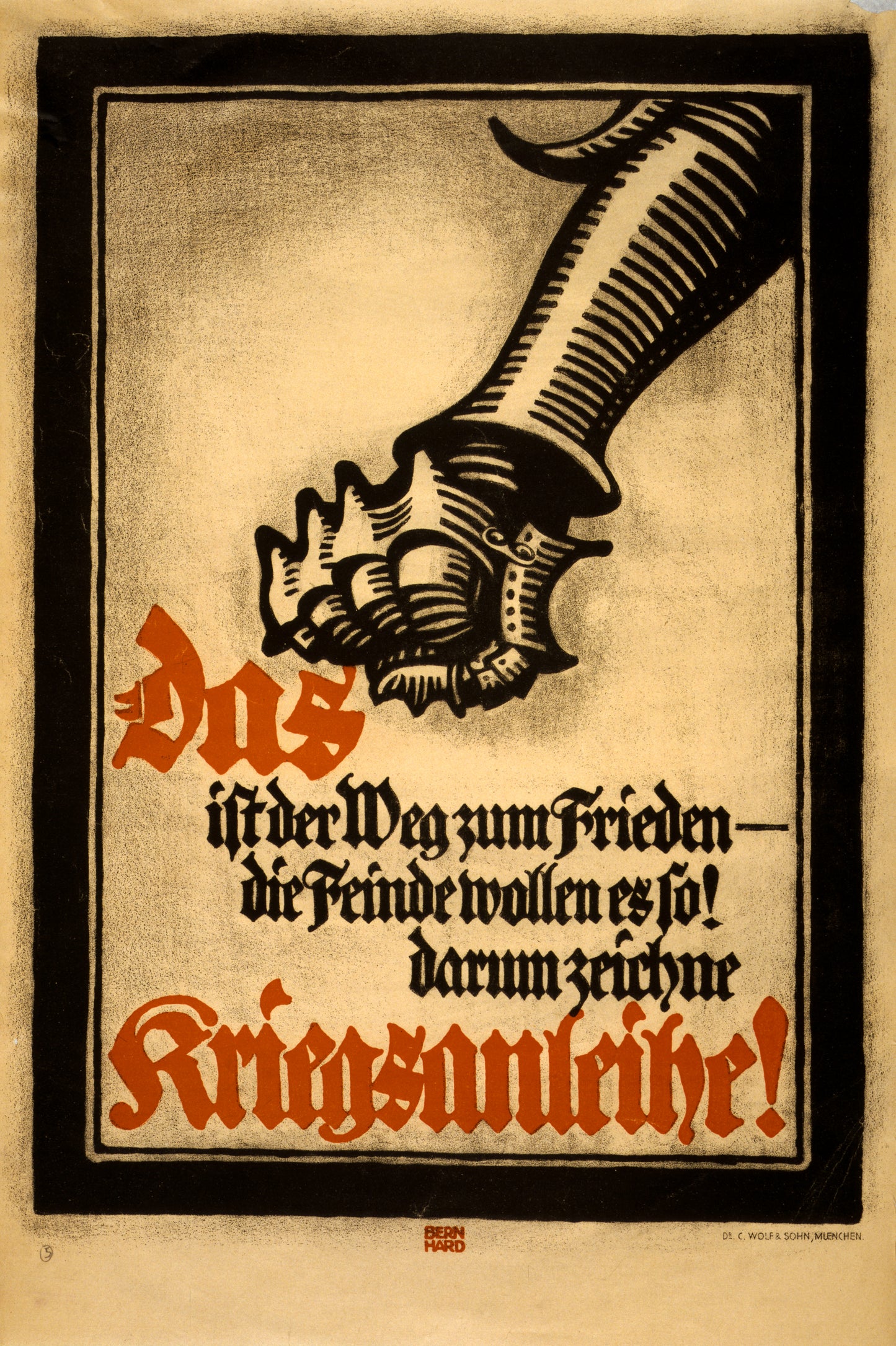 A picture of Das ist der Weg zum Frieden -- die Feinde wollen es so! Darum zeichne Kriegsanleihe!