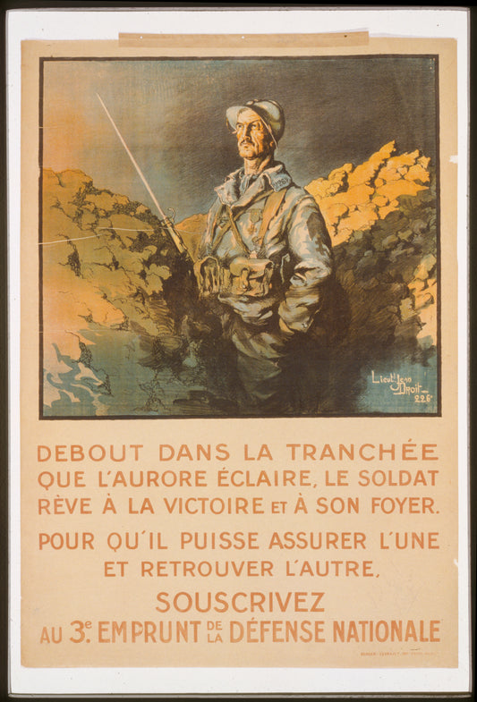 A picture of Debout dans la tranchée que l'aurore éclaire, le soldat réve á la victoire et á son foyer. Souscrivez au 3e Emprunt de la Défense Nationale