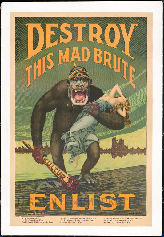 A picture of Destroy this mad brute Enlist - U.S. Army.