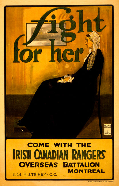 A picture of Fight for her. Come with the Irish Canadian Rangers Overseas Battalion, Montreal