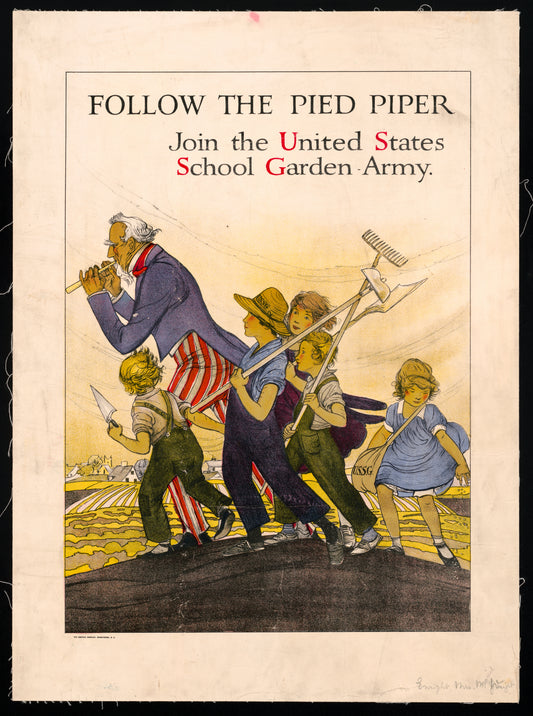 A picture of Follow the Pied Piper. Join the United States School Garden Army