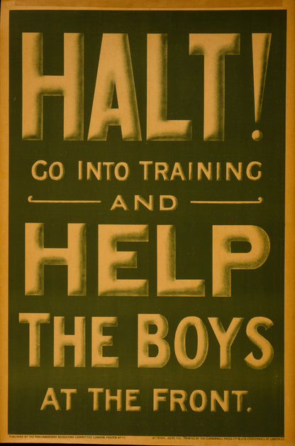 A picture of Halt! Go into training and help the boys at the front