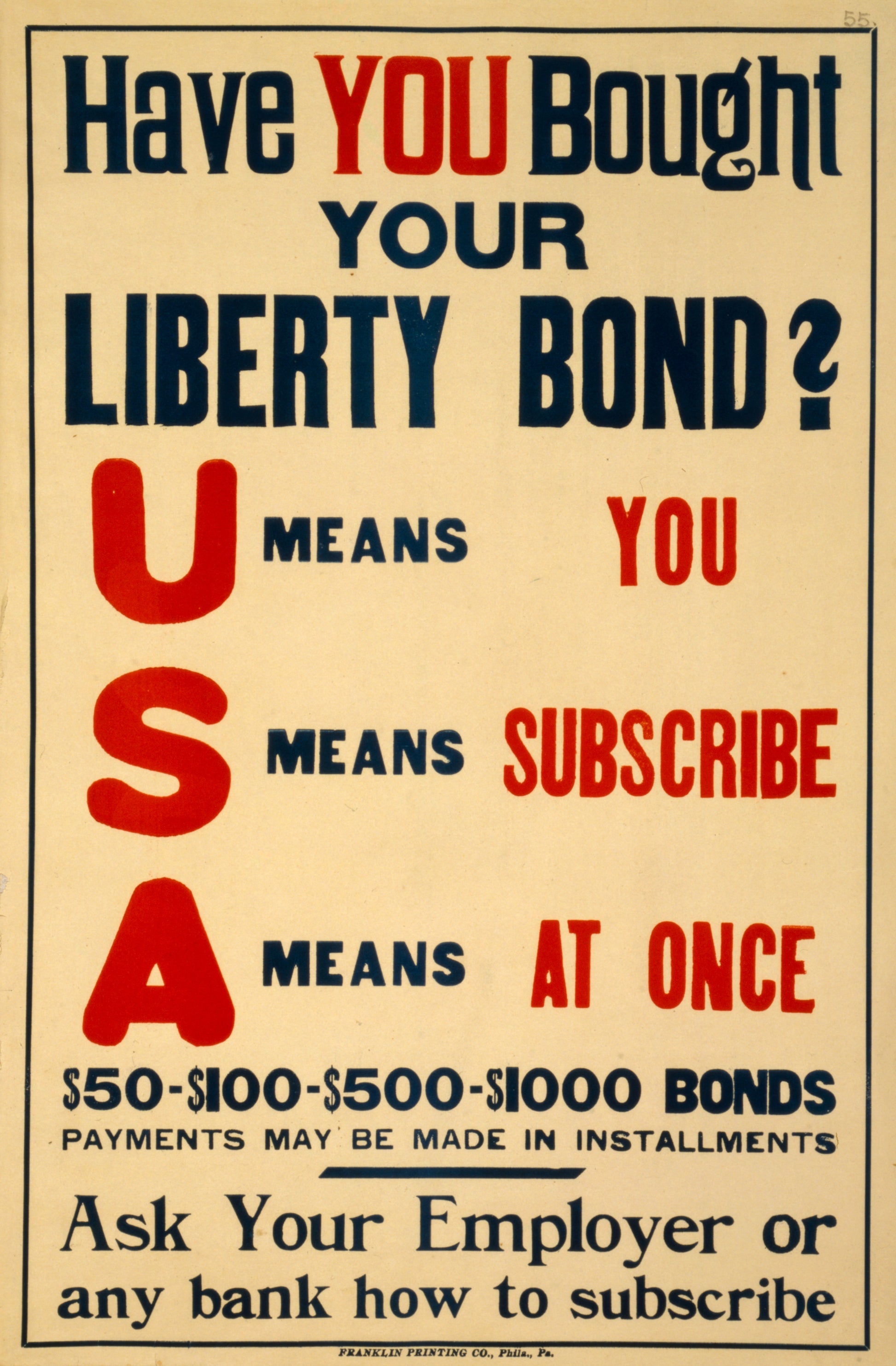 A picture of Have you bought your Liberty Bond? U means you, S means subscribe, A means at once /