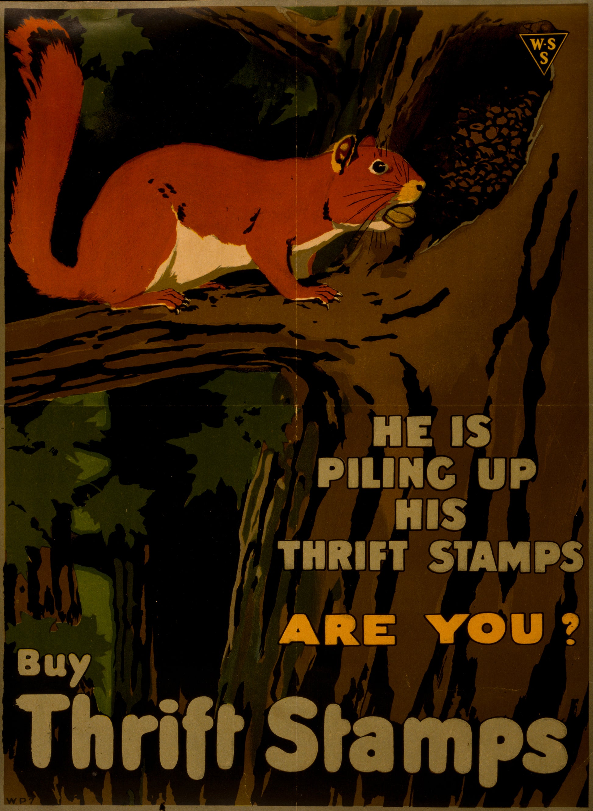 A picture of He is piling up his Thrift Stamps, are you? Buy Thrift Stamps
