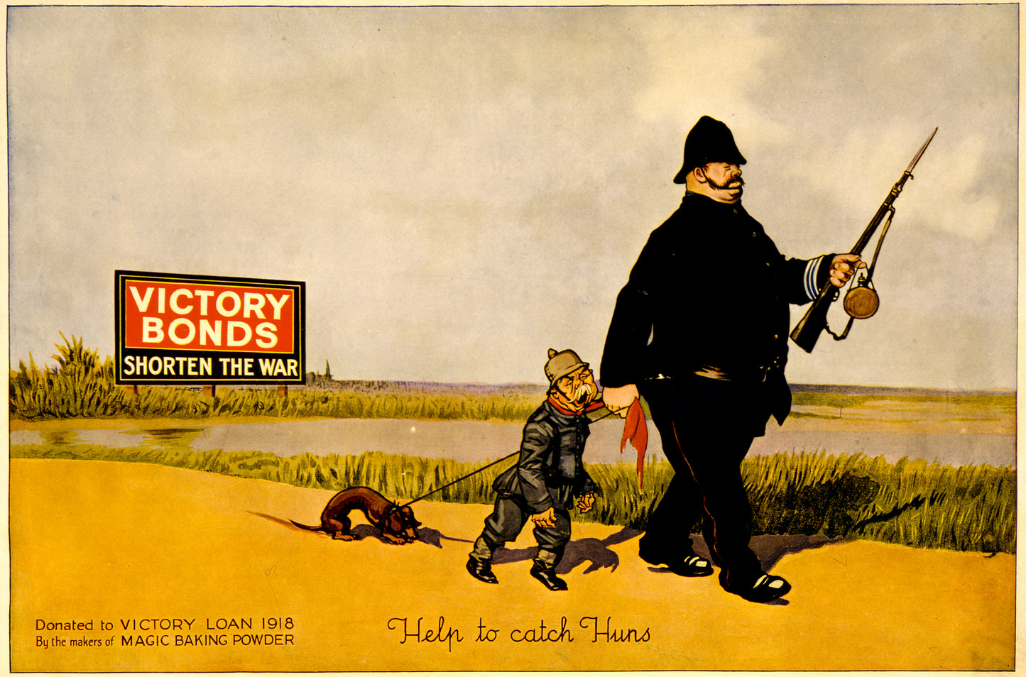A picture of Help to catch Huns. Victory Bonds shorten the war