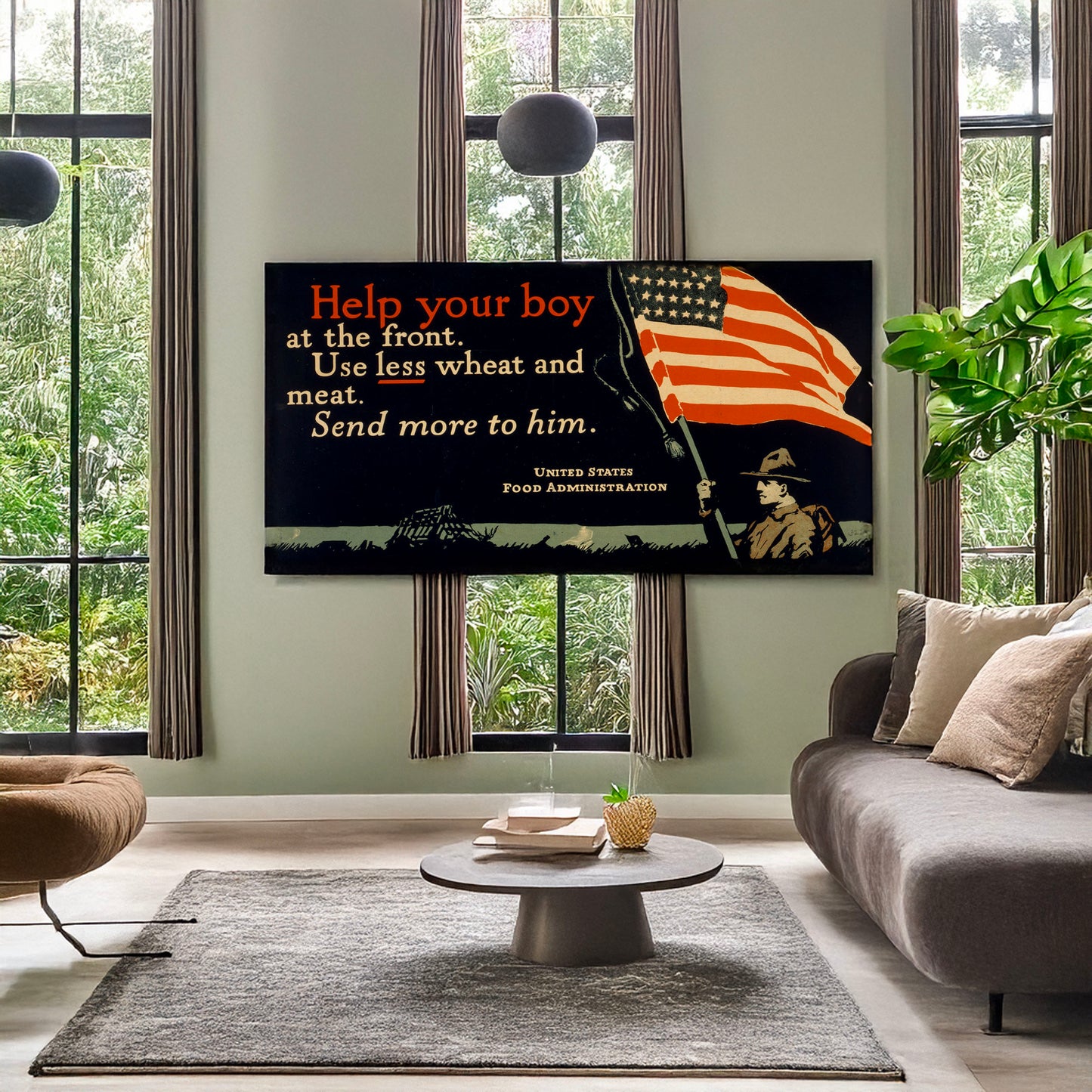A picture of Help your boy at the front--Use less wheat and meat--Send more to him, a mockup of the print leaning against a wall