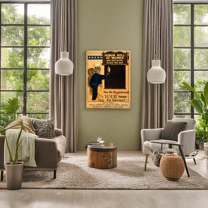 A picture of Honor roll of women who will work to win the war--Has he registered your name for service?, a mockup of the print leaning against a wall