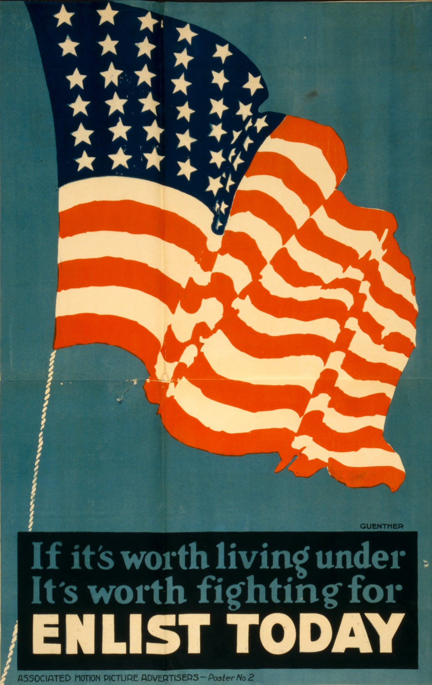 A picture of If it's worth living under, it's worth fighting for--Enlist today
