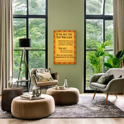 A picture of If you buy the new war loan your country gets funds to carry on and win the war. ..., a mockup of the print leaning against a wall