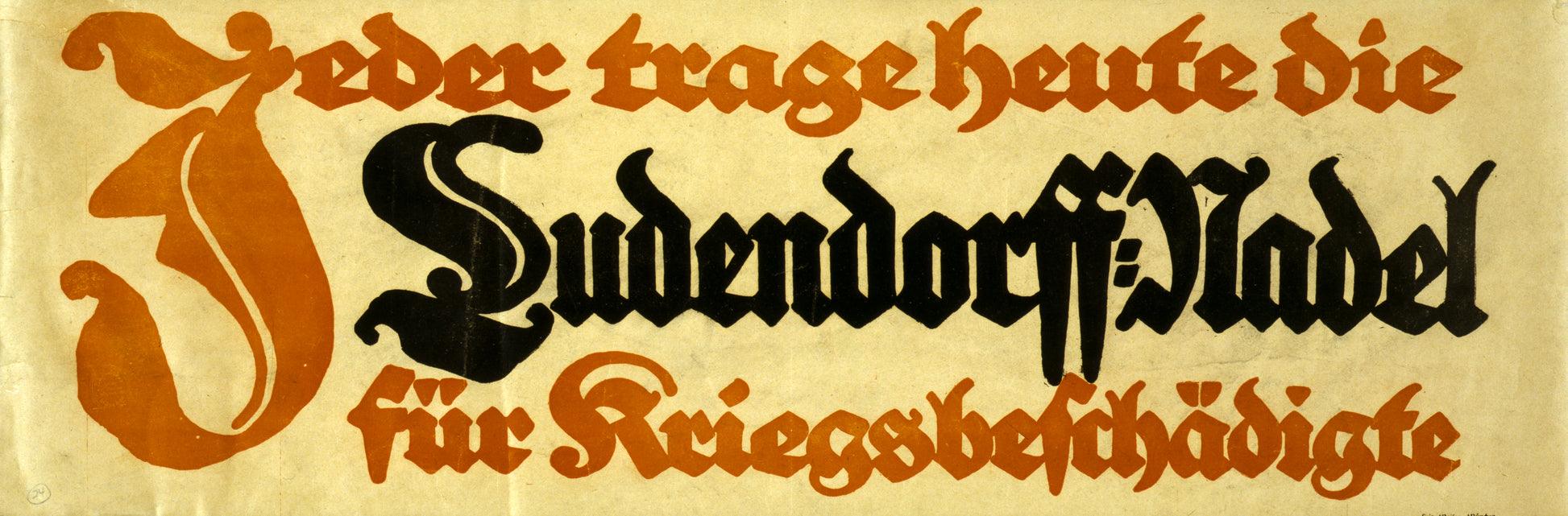 A picture of Jeder trage heute die Ludendorff-Nadel für Kriegsbeschädigte