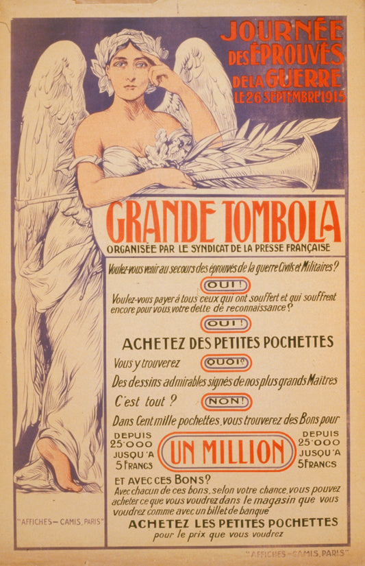 A picture of Journée des Éprouvés de la Guerre. Grande tombola organisée par le Syndicat de la Presse Française