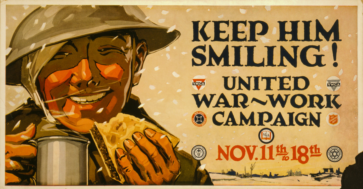 A picture of Keep him smiling! United War-Work Campaign, Nov. 11th to 18th.